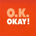 Plattencover von Okay! (International Version)