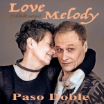Cover von Paso Doble – Love Melody (Vielleicht morgen)