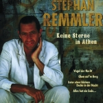 Cover von Stephan Remmler – Immer wenn ich an dich denke (Wird das Herz mir ach so schwer)