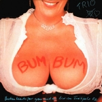 Cover von Trio – Bum Bum (Long)