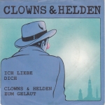 Cover von Clowns & Helden – Ich liebe Dich (Vinyl)