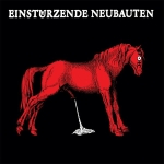 Cover von Einstürzende Neubauten – Der Kuss