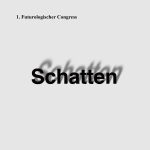 Cover von 1. Futurologischer Congress – Schatten