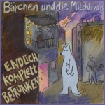 Cover von Bärchen und die Milchbubis – DNS (2021)