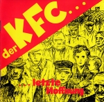 Cover von Der KFC – Wie lange noch?